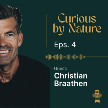 Christian Braathen om Kortreist Merkevarestrategi - Curious by Nature Podcast